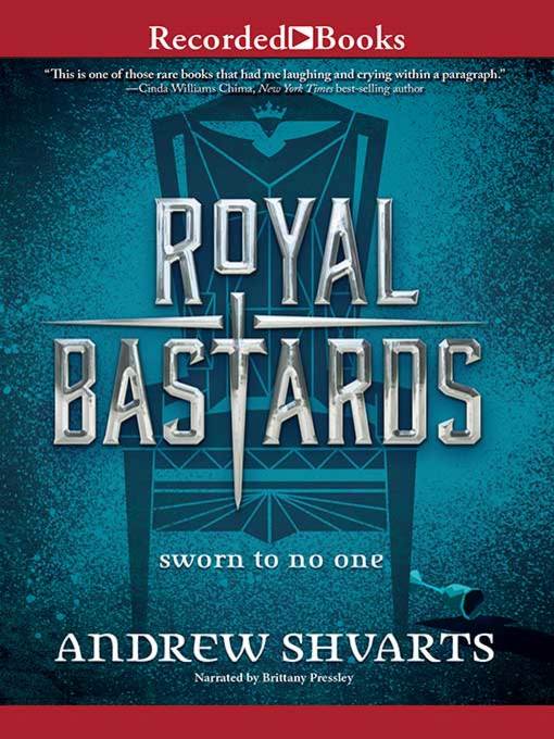 Title details for Royal Bastards by Andrew Shvarts - Wait list